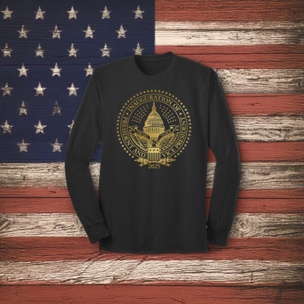 2025 Trump Inaugural Seal Black Long Sleeve T-Shirt