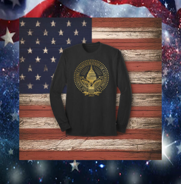 2025 Trump Inaugural Seal Black Long Sleeve T-Shirts