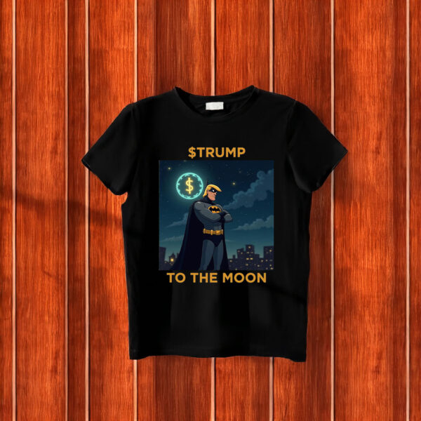 @Trump To The Moon T-Shirt