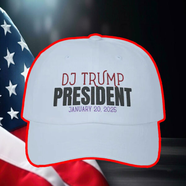 DJ Trump President Inauguration anuary 20 2025 Hat