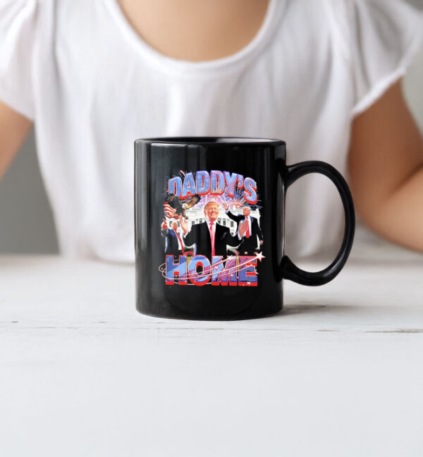 Daddys Home Trump 2025 Mug