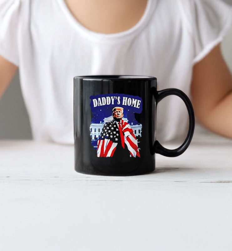 Daddy’s home 2025 Donald Trump take America back US flag Mug