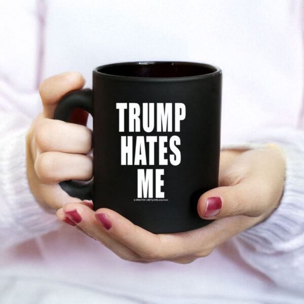 Destroyartinc Winston Smith Trump Hates Me Mug