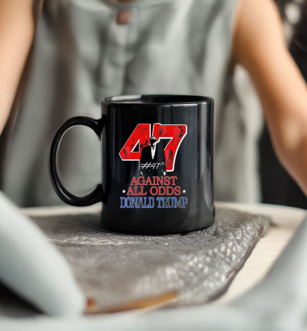 Donald Trump Against All Odds #47 Mug