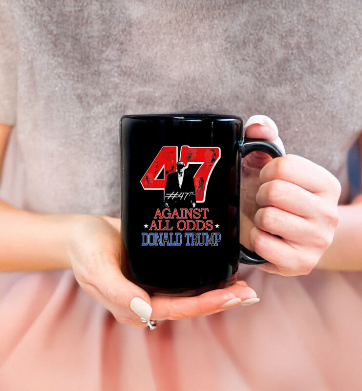 Donald Trump Against All Odds #47 Mug