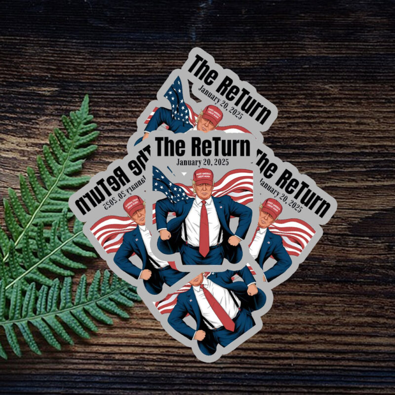 Donald Trump The Return January 20, 2025 Sticker ,Car Magnet