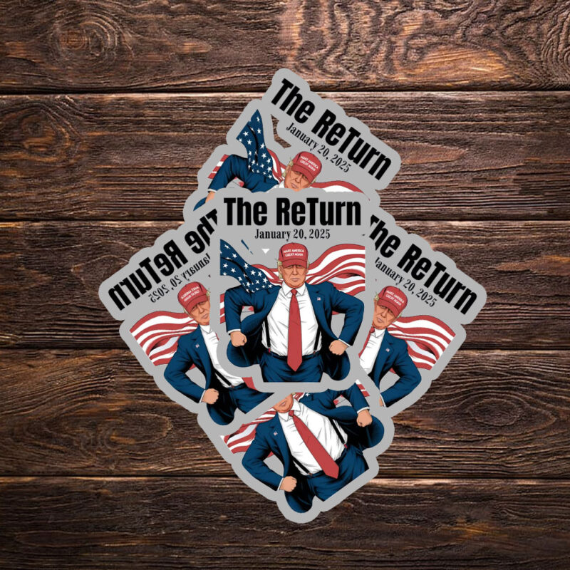 Donald Trump The Return January 20, 2025 Sticker ,Car Magnet