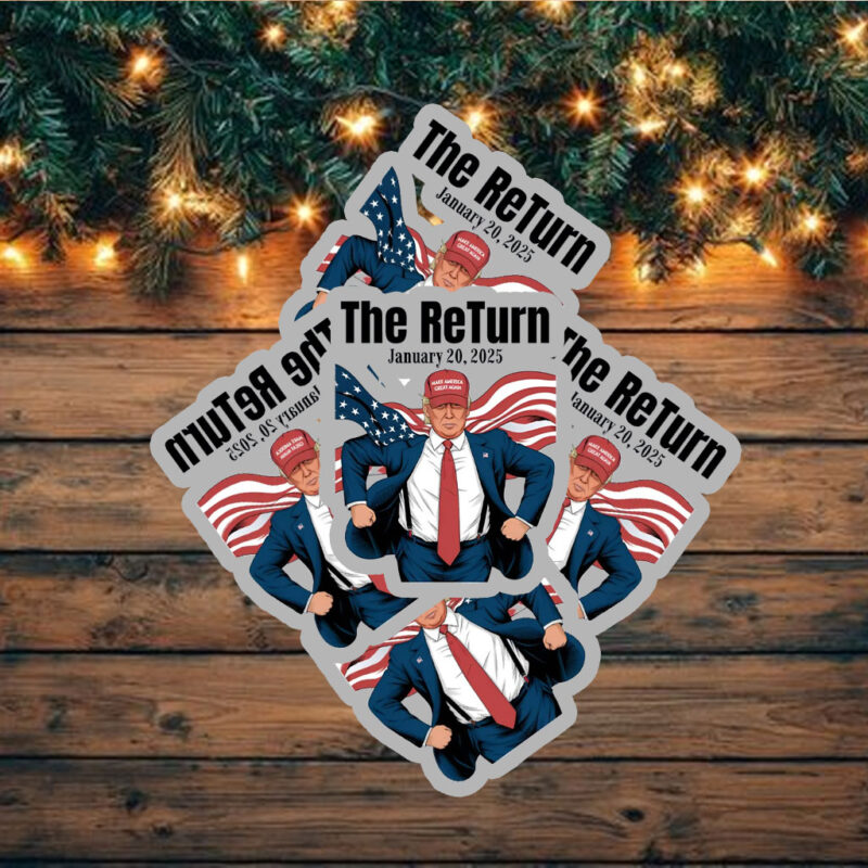 Donald Trump The Return January 20, 2025 Sticker ,Car Magnet