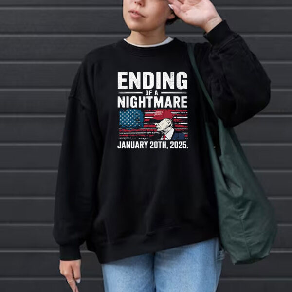 Ending of a Nightmare January 20th 2025 T-Shirt