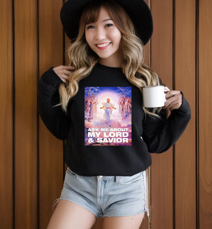 Lord and Savior Trump 2025 T-Shirt