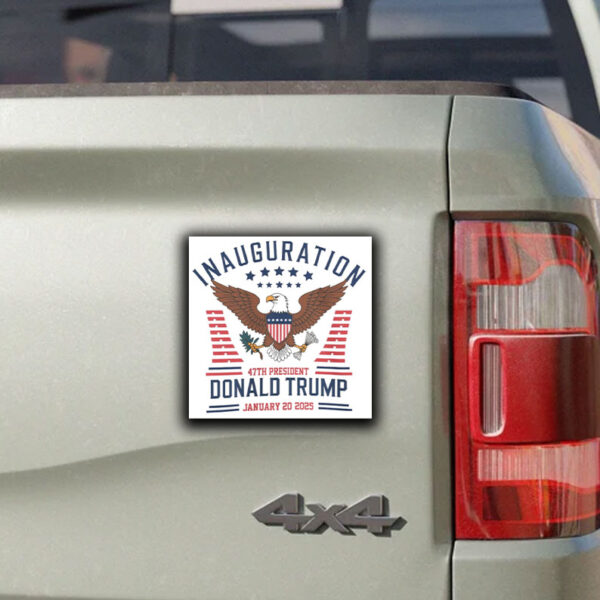 Official Donald Trump 47th President 2025 Inauguration Sticker ,Car Magnet