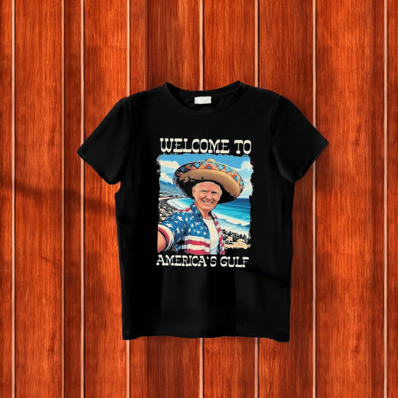Original Donald Trump Gulf of America’s Gulf 2025 T-Shirt