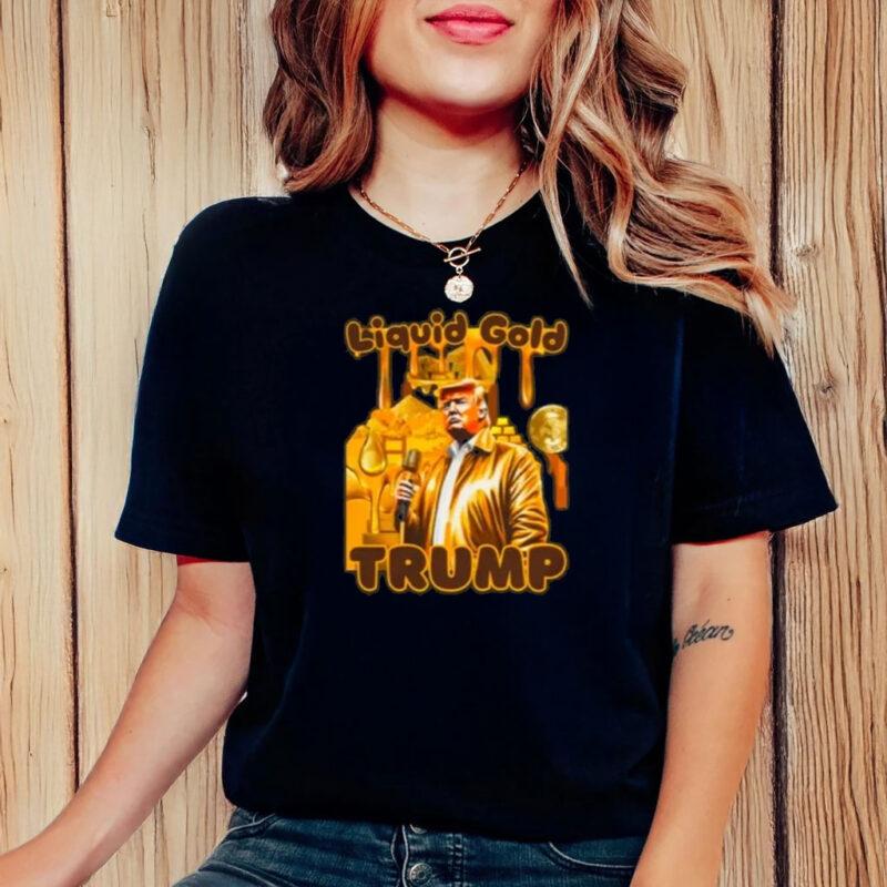 President Trump “Liquid Gold” Women’s Softstyle T-Shirt