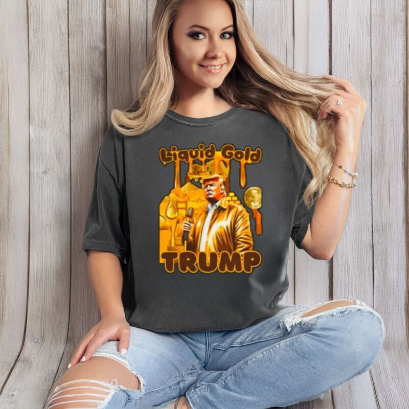 President Trump “Liquid Gold” Women’s Softstyle T-Shirt