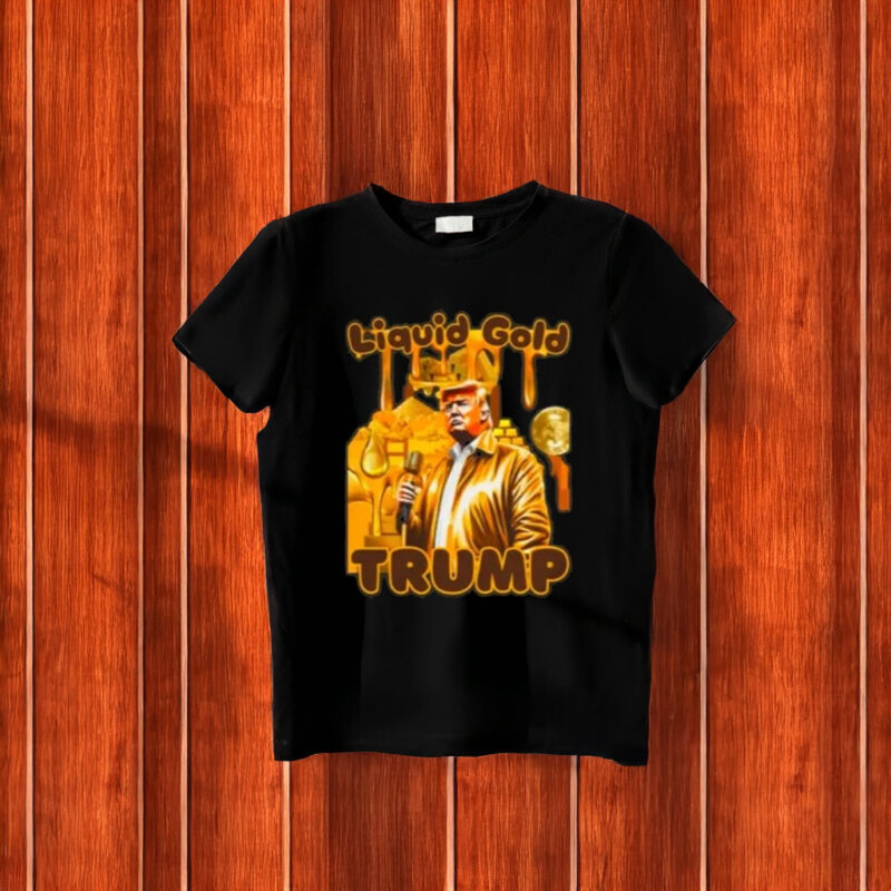 President Trump “Liquid Gold” Women’s Softstyle T-Shirt