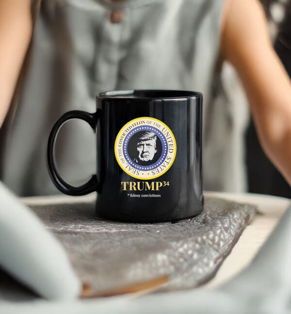 Seal of convicted felon of the united state Trump 34 Mug