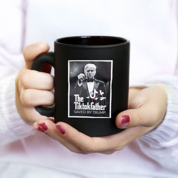 The Tiktokfather Saved By Trump 2025 Mug