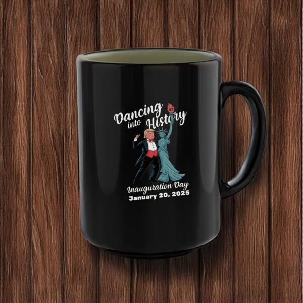 Trump Dancing Into History, Inauguration Day January 20, 2025 Mug