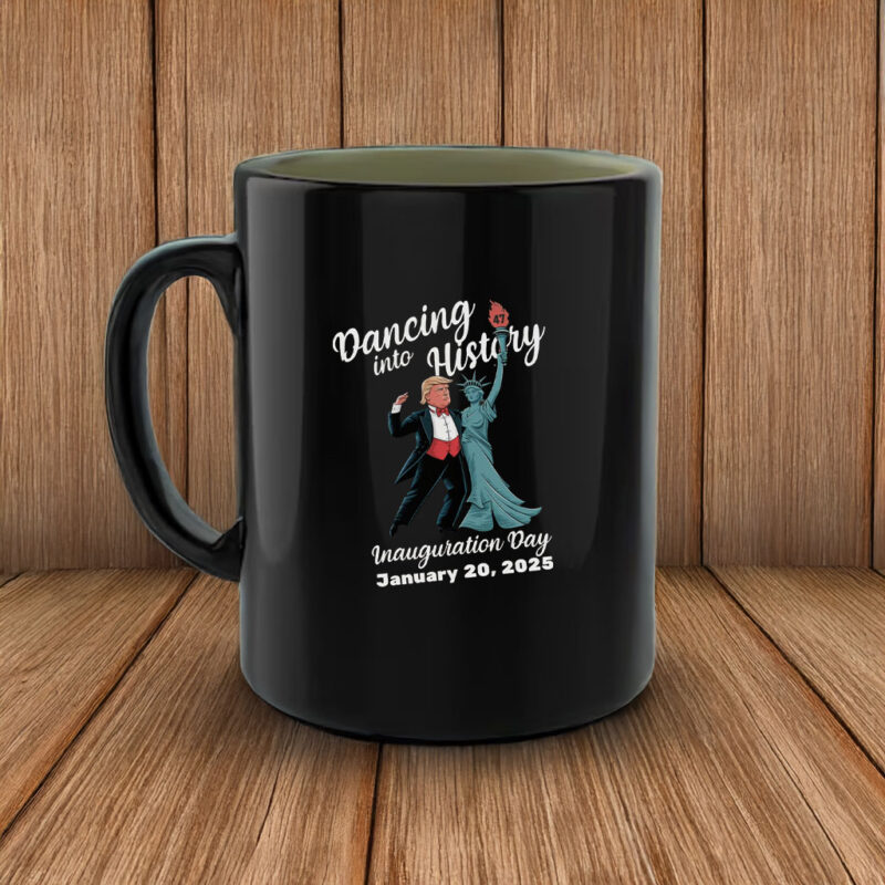 Trump Dancing Into History, Inauguration Day January 20, 2025 Mug