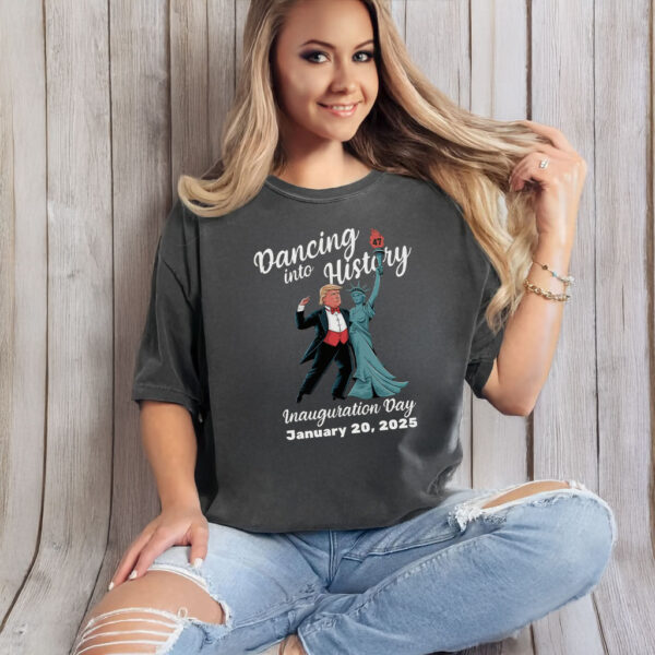 Trump Dancing Into History, Inauguration Day January 20, 2025 T-Shirt