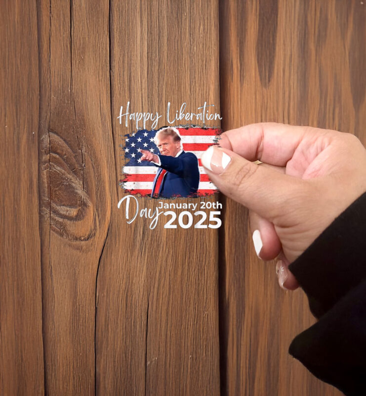 Trump Happy Liberation Declares Liberation Day Day 2025 President Sticker ,Car Magnet