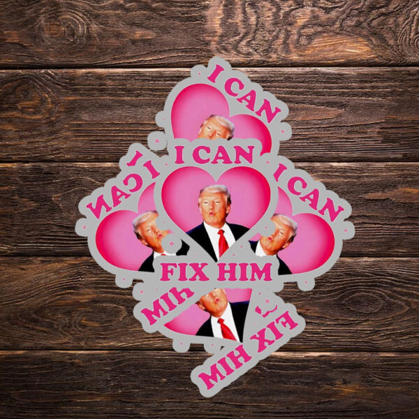 Trump Kiss I Can Fix Him Heart Sticker ,Car Magnet