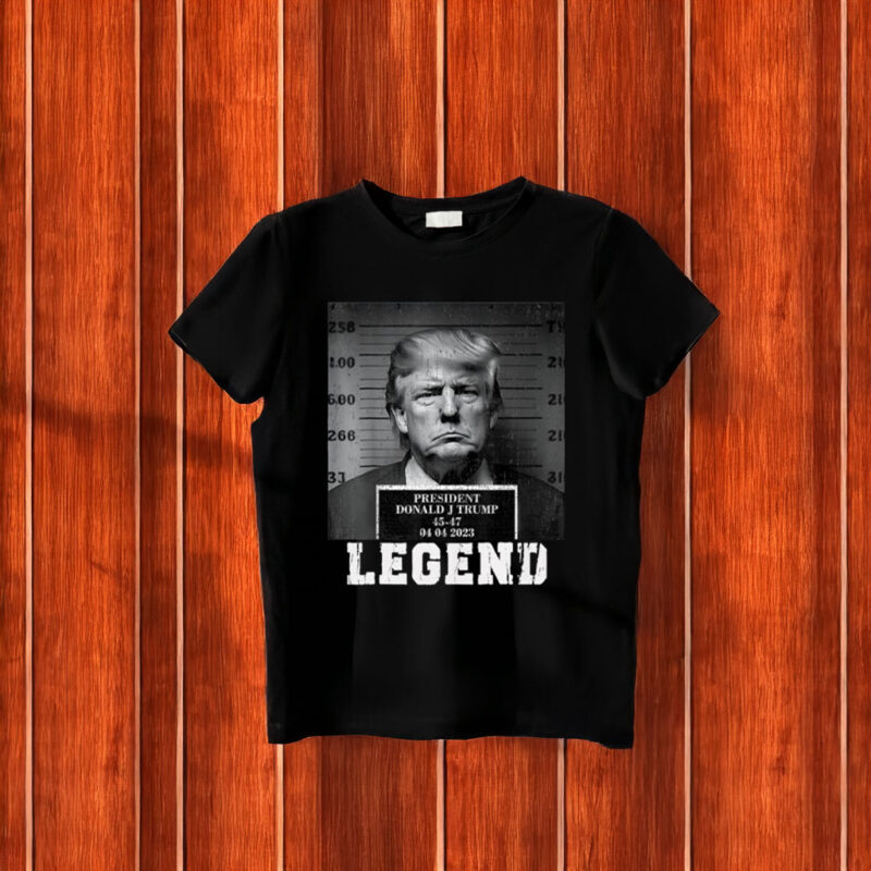 Trump Legend Trump Mugshot President Legend T-Shirt