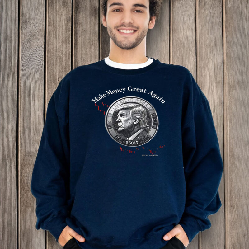 Trump Make Money Great Again T-Shirt