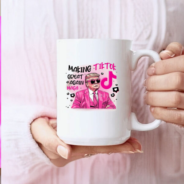 Trump Making TikTok Great Again Mugs