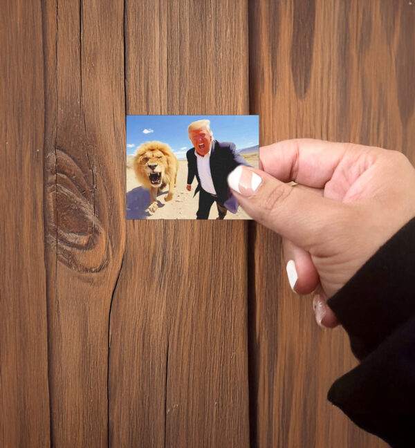 Trump Poster Photo Selfie with a Lion Sticker ,Car Magnet