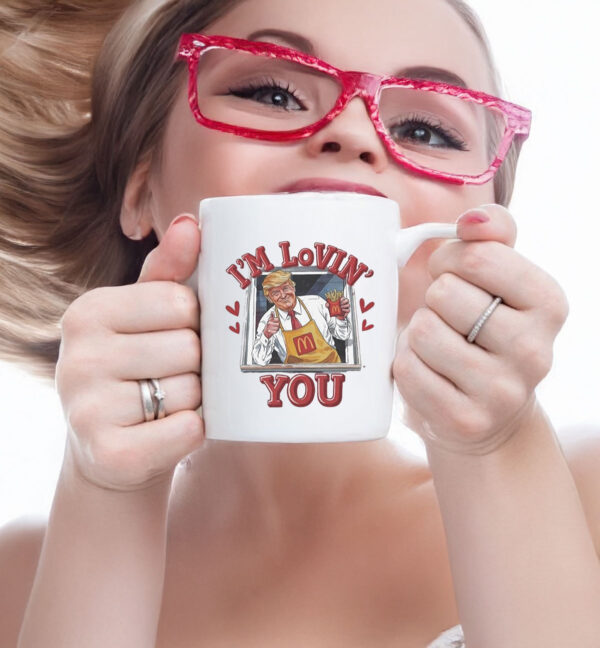 Trump Valentine Lovin’ You 2025 Mug