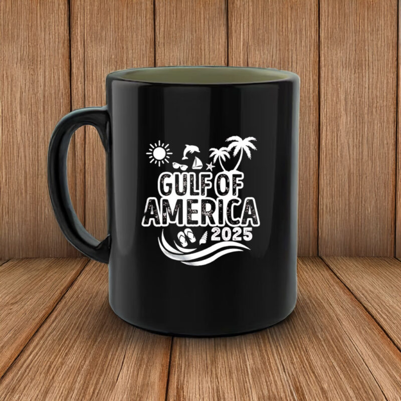 Trump rename Gulf of America 2025 Mug