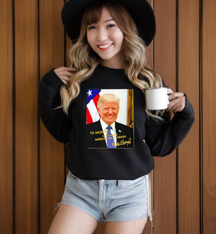 Trump to Michael let’s make America great again signature Mug