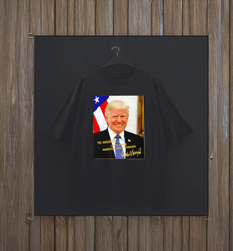 Trump to Michael let’s make America great again signature Mug