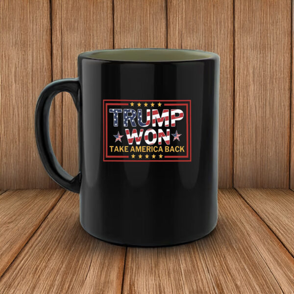 Donald Trump Won Take America Back Mug