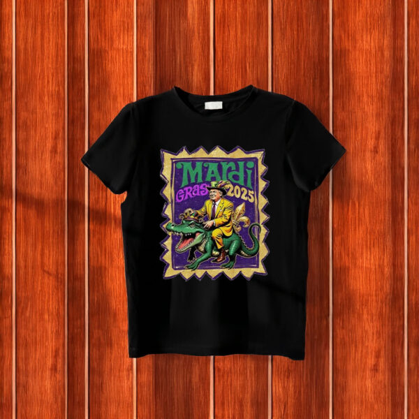 Mardi Gras 2025 Trump riding alligator T-Shirt