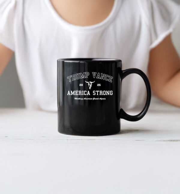 Trump Vance America Strong Making America Great Again Bro 2025 Mug