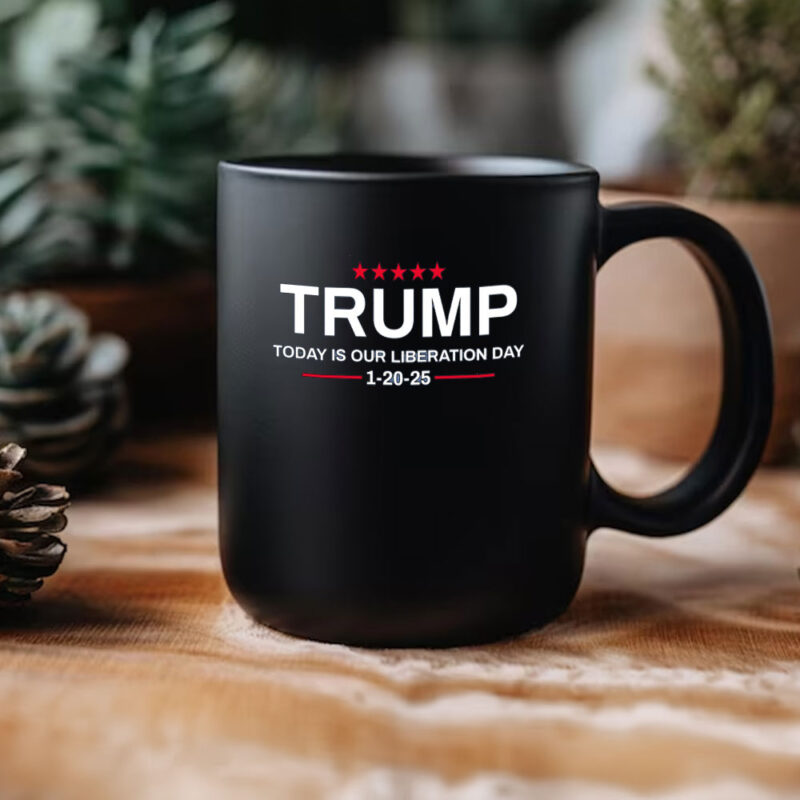 Wild Bobby Donald Trump 47 Today Is Liberation Day, Inauguration 2025 Quote Political Mug